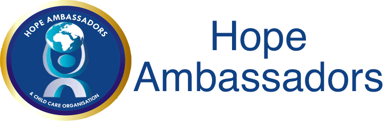 Hope Ambassadors & Child Care Organisation